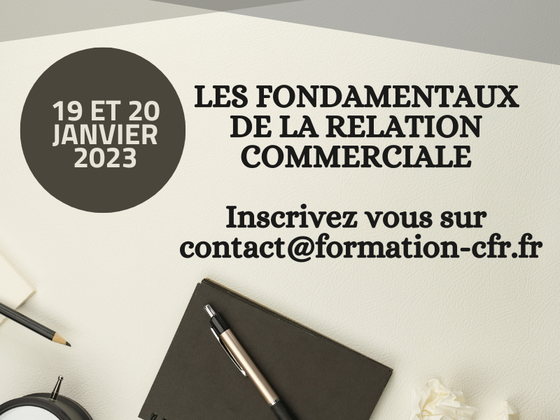 Les fondamentaux de la Relation Commerciale